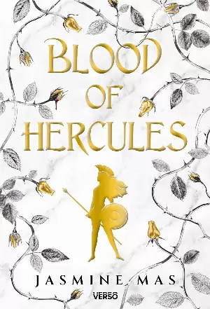 Jasmine Mas – Villains of Lore, Tome 1 : Blood of Hercules